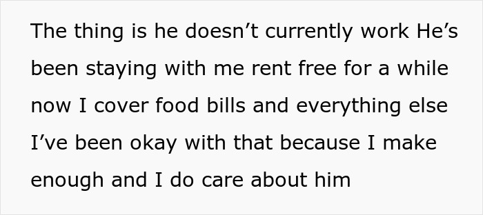 Text excerpt showing a woman explaining about her jobless boyfriend living rent free and her financial support at home. Text excerpt showing a woman explaining about her jobless boyfriend living rent free and her financial support at home.