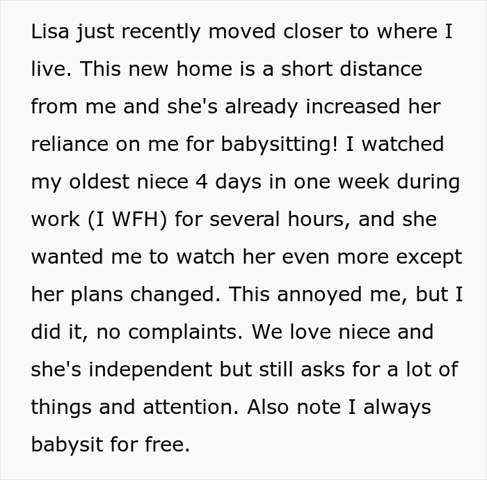 Child-free woman shares frustration with sister over increased babysitting duties for niece while working from home. Child-free woman shares frustration with sister over increased babysitting duties for niece while working from home.