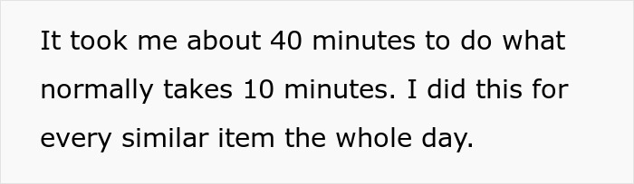 Text on screen describing frustration with new manager's rule causing delays and backroom disaster in the store. Text on screen describing frustration with new manager's rule causing delays and backroom disaster in the store.