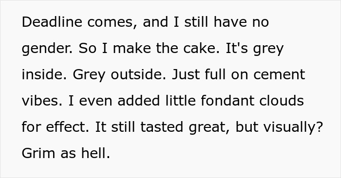 Text about a gray cake with cement vibes that tastes great but looks grim at a gender reveal party. Text about a gray cake with cement vibes that tastes great but looks grim at a gender reveal party.