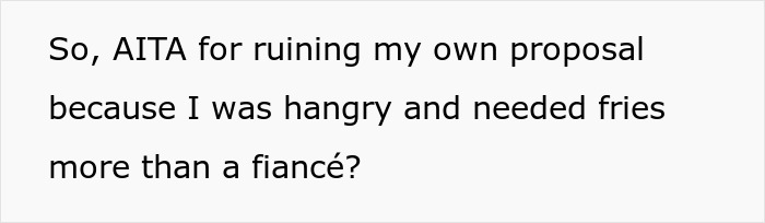 “Are You 6?”: Woman Ruins Her BF’s Proposal Because She Was Hangry, Splits The Internet “Are You 6?”: Woman Ruins Her BF’s Proposal Because She Was Hangry, Splits The Internet