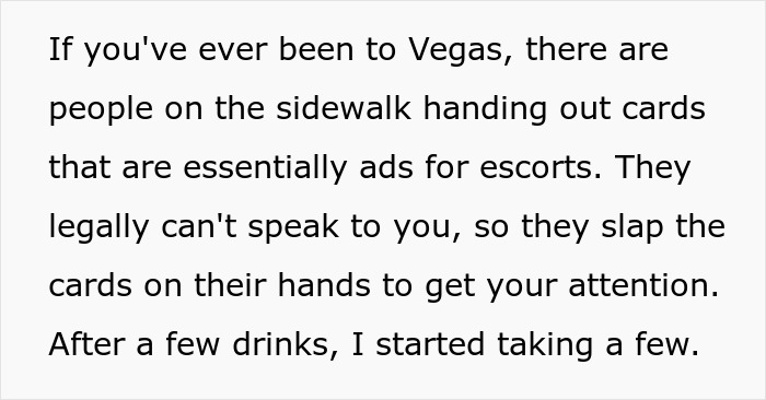 Text explaining how people in Vegas hand out escort cards by slapping them on their hands to get attention. Text explaining how people in Vegas hand out escort cards by slapping them on their hands to get attention.