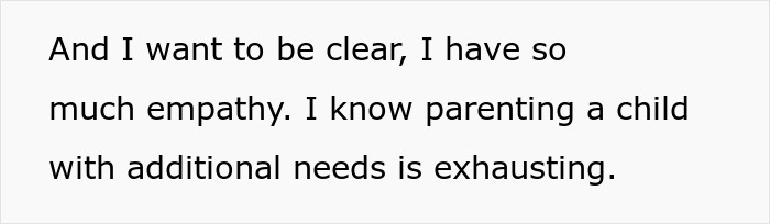 Text on a white background expressing empathy for parenting a child with additional needs and describing it as exhausting. Text on a white background expressing empathy for parenting a child with additional needs and describing it as exhausting.