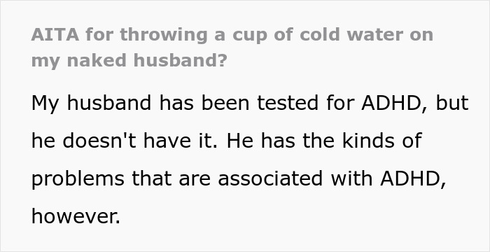 Alt text: Wife threatens husband with a cold shower due to his bad memory and related ADHD-like problems. Alt text: Wife threatens husband with a cold shower due to his bad memory and related ADHD-like problems.