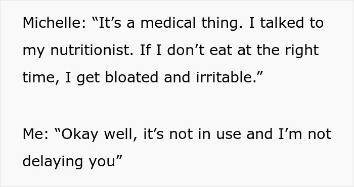 Dialogue showing coworker reserving microwave due to dietary needs and discussing timing to avoid irritation and bloating. Dialogue showing coworker reserving microwave due to dietary needs and discussing timing to avoid irritation and bloating.