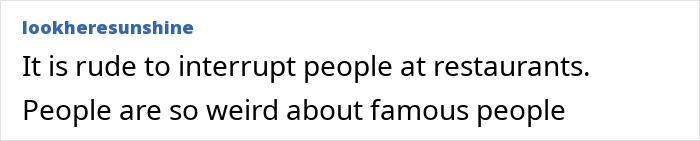 Screenshot of a social media comment discussing rude behavior toward famous people and mentioning pushy influencer rejection. Screenshot of a social media comment discussing rude behavior toward famous people and mentioning pushy influencer rejection.