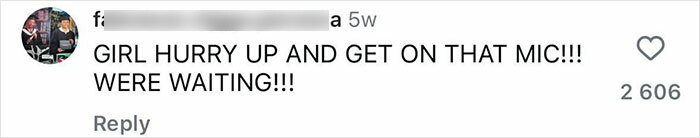 Screenshot of a social media comment urging someone to hurry up and get on the mic, showing user engagement.