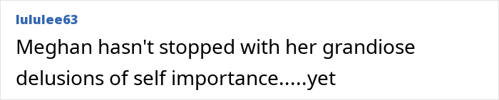 Text post by lululee63 reading Meghan hasn't stopped with her grandiose delusions of self importance yet referencing Meghan Markle interview roast Text post by lululee63 reading Meghan hasn't stopped with her grandiose delusions of self importance yet referencing Meghan Markle interview roast