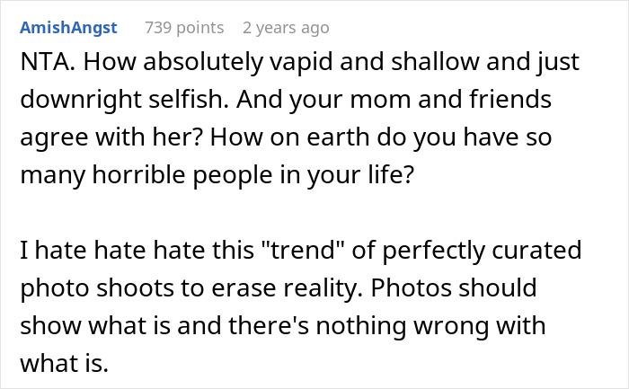 Comment criticizing family conflict over woman refusing to risk health for sister’s wedding photo aesthetic. Comment criticizing family conflict over woman refusing to risk health for sister’s wedding photo aesthetic.
