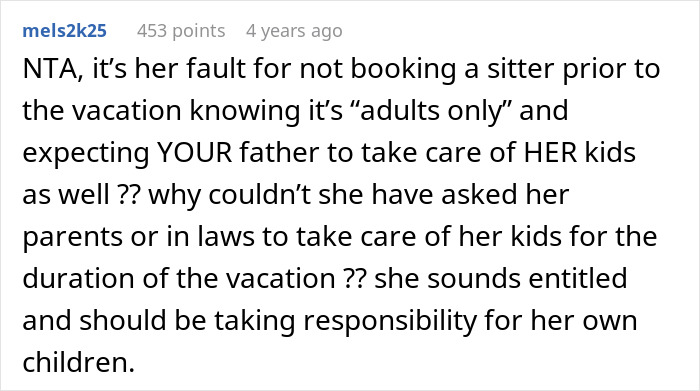 Comment discussing the importance of booking babysitting for a vacation without kids to avoid entitlement issues.