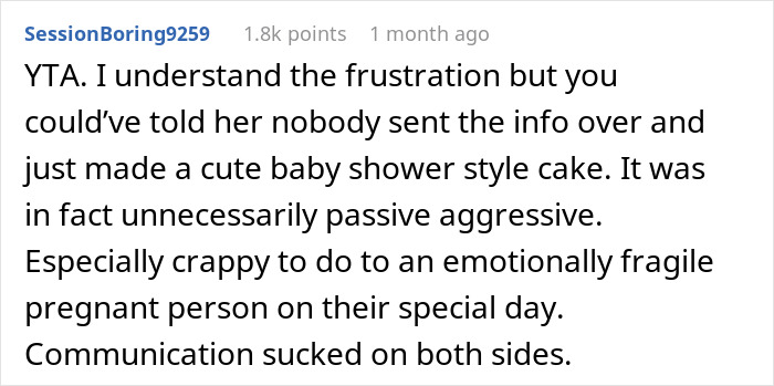 Commenter SessionBoring9259 criticizes a passive-aggressive gray cake choice at a gender reveal party blamed on pregnant sister. Commenter SessionBoring9259 criticizes a passive-aggressive gray cake choice at a gender reveal party blamed on pregnant sister.