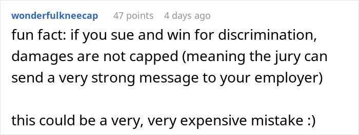 Text from a social media comment explaining how winning a discrimination lawsuit can lead to uncapped damages against an employer. Text from a social media comment explaining how winning a discrimination lawsuit can lead to uncapped damages against an employer.