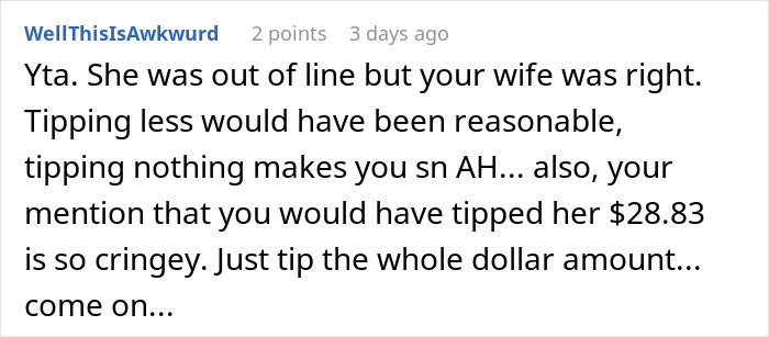 Screenshot of a Reddit comment debating the etiquette and judgment around tipping 83 cents and related social behavior. Screenshot of a Reddit comment debating the etiquette and judgment around tipping 83 cents and related social behavior.