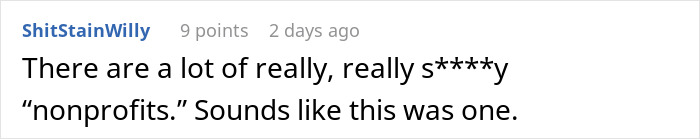 Comment criticizing nonprofits, mentioning poor quality and referencing a specific nonprofit accused of fudging hours. Comment criticizing nonprofits, mentioning poor quality and referencing a specific nonprofit accused of fudging hours.