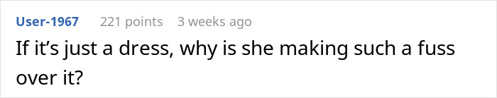 Comment about a woman fussing over a wedding dress, highlighting wedding dress sisters drama situation. Comment about a woman fussing over a wedding dress, highlighting wedding dress sisters drama situation.