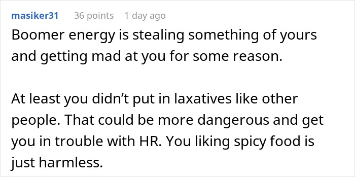 Comment discussing coworker stealing spicy lunch and false accusation of poisoning, highlighting harmless nature of spicy food. Comment discussing coworker stealing spicy lunch and false accusation of poisoning, highlighting harmless nature of spicy food.