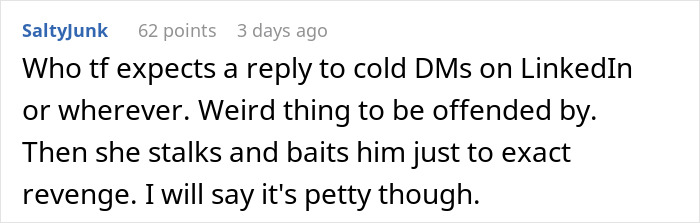 Comment discussing reactions to cold DMs and revenge, related to a worker ignoring career advice and becoming helpful when jobless.