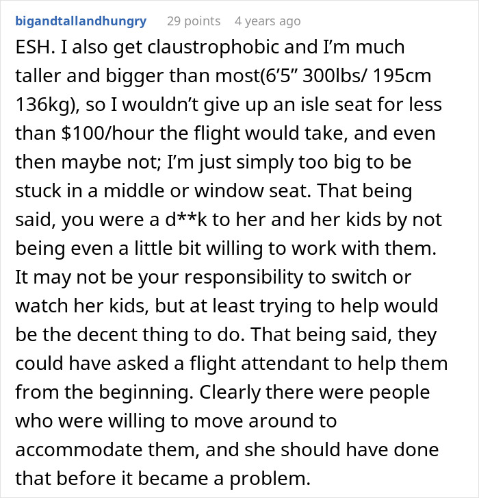 Comment discussing not switching airplane seats with a mother and ignoring her children during the flight conflict. Comment discussing not switching airplane seats with a mother and ignoring her children during the flight conflict.