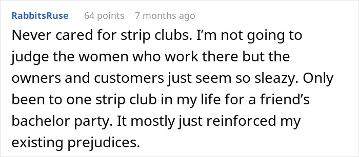 Reddit comment discussing personal views on strip clubs and experiences at a friend’s bachelor party in Vegas. Reddit comment discussing personal views on strip clubs and experiences at a friend’s bachelor party in Vegas.