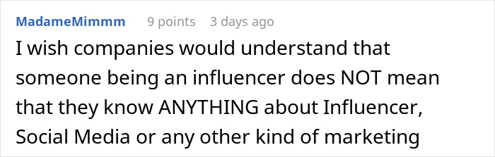 Comment discussing influencer marketing misconceptions, highlighting lack of real knowledge despite influencer status. Comment discussing influencer marketing misconceptions, highlighting lack of real knowledge despite influencer status.