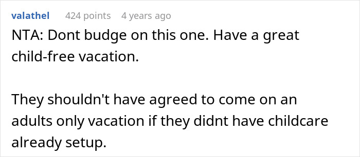 Screenshot of a forum comment advising to enjoy a vacation without kids by ensuring babysitting is properly arranged. Screenshot of a forum comment advising to enjoy a vacation without kids by ensuring babysitting is properly arranged.