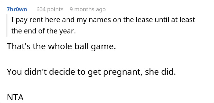 Comment on a forum about a woman standing her ground after roommate demands she move out for nursery space. Comment on a forum about a woman standing her ground after roommate demands she move out for nursery space.