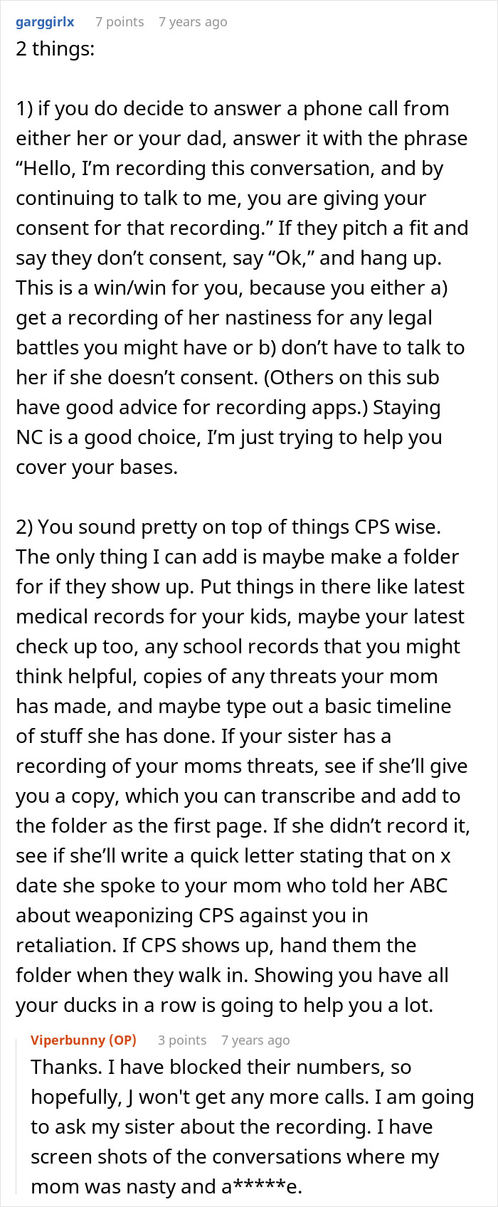 Advice on how to deal with mom threatening to call CPS including recording calls and organizing important documents. Advice on how to deal with mom threatening to call CPS including recording calls and organizing important documents.