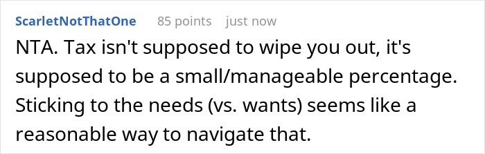 Commenter explaining tax should be manageable, advising to stick to needs over wants in financial decisions. Commenter explaining tax should be manageable, advising to stick to needs over wants in financial decisions.