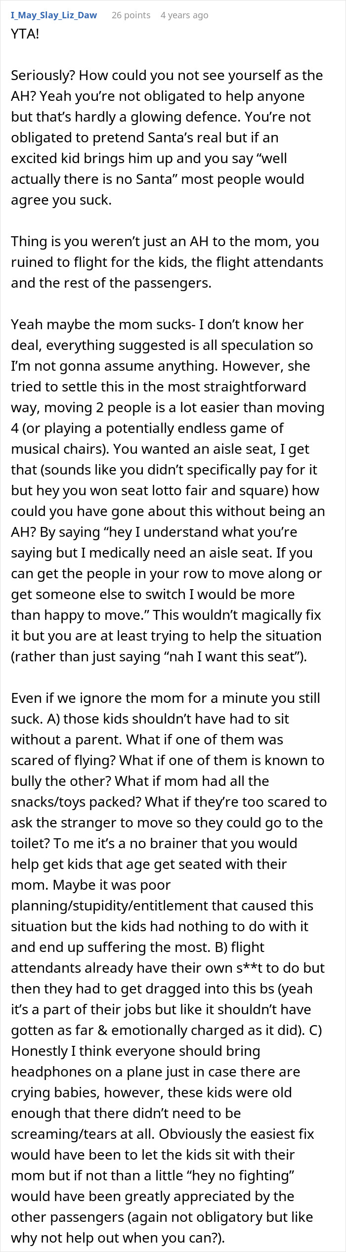Screenshot of a Reddit comment discussing conflict about not switching seats with a mother on an airplane and ignoring her children. Screenshot of a Reddit comment discussing conflict about not switching seats with a mother on an airplane and ignoring her children.