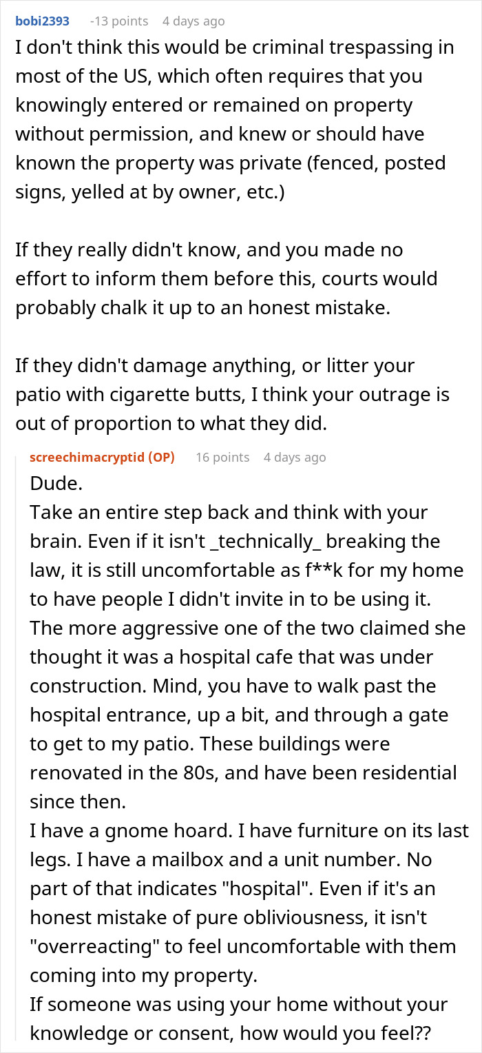 Comments discussing a person’s frustration over strangers using their patio without permission and the feeling of discomfort from trespassing. Comments discussing a person’s frustration over strangers using their patio without permission and the feeling of discomfort from trespassing.