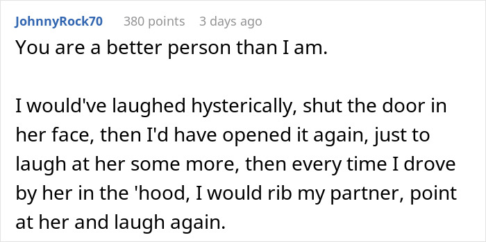 Comment from user JohnnyRock70 reacting to mom assumes neighbor will babysit tantrum, expressing amusement and criticism humorously. Comment from user JohnnyRock70 reacting to mom assumes neighbor will babysit tantrum, expressing amusement and criticism humorously.