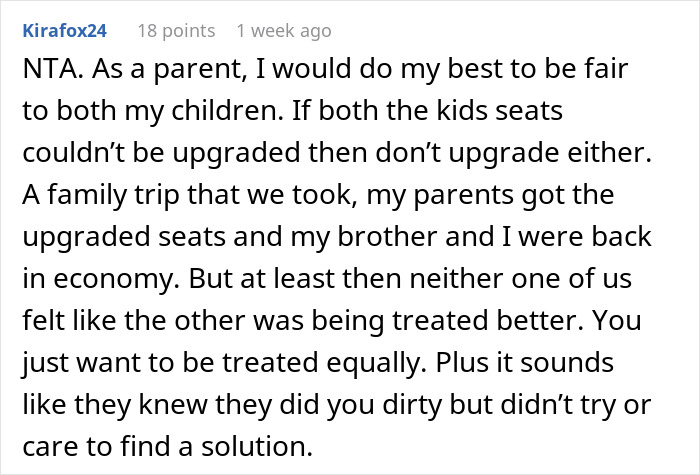 Comment about fairness in family vacations when one child gets a business class upgrade and the other stays in economy. Comment about fairness in family vacations when one child gets a business class upgrade and the other stays in economy.