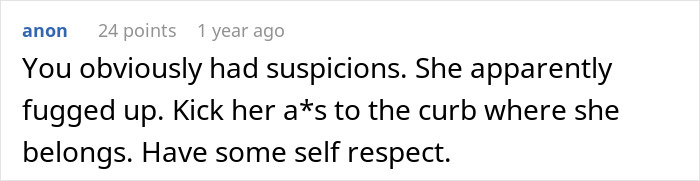 Comment on a forum page expressing shock and anger over what a private investigator found about a partner. Comment on a forum page expressing shock and anger over what a private investigator found about a partner.