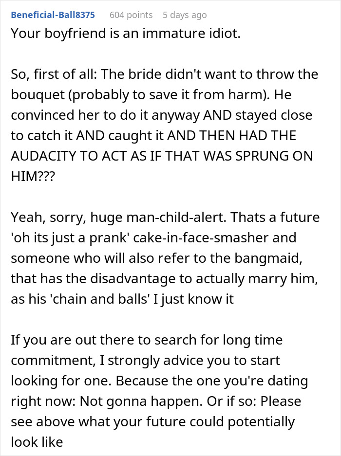 Comment discussing a boyfriend’s immature behavior related to a bride’s bouquet at a wedding. Comment discussing a boyfriend’s immature behavior related to a bride’s bouquet at a wedding.
