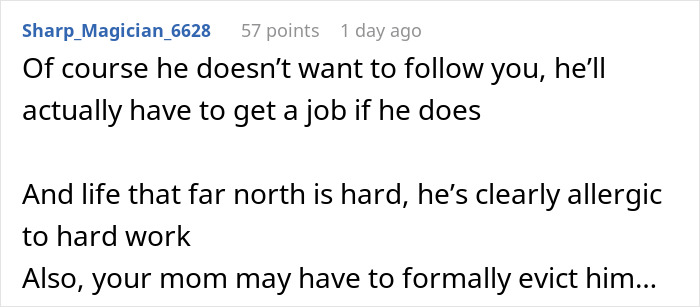 Comment discussing the challenges of moving alone to Alaska, mentioning the difficulty of hard work and eviction concerns. Comment discussing the challenges of moving alone to Alaska, mentioning the difficulty of hard work and eviction concerns.