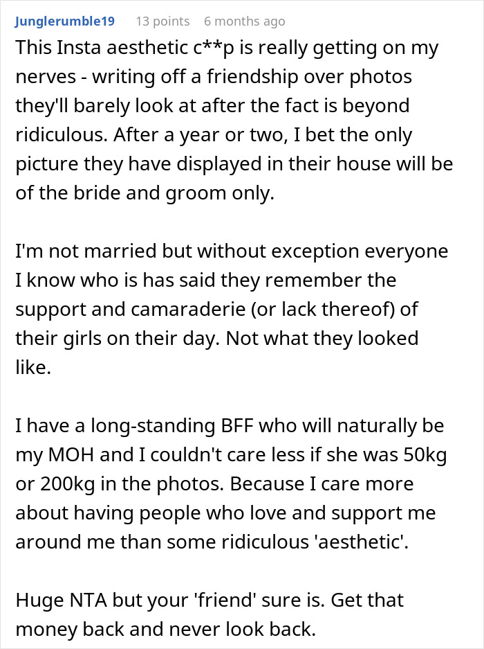 Reddit comment discussing maid of honor demands thousands back after bride excludes her due to pregnancy weight controversy. Reddit comment discussing maid of honor demands thousands back after bride excludes her due to pregnancy weight controversy.