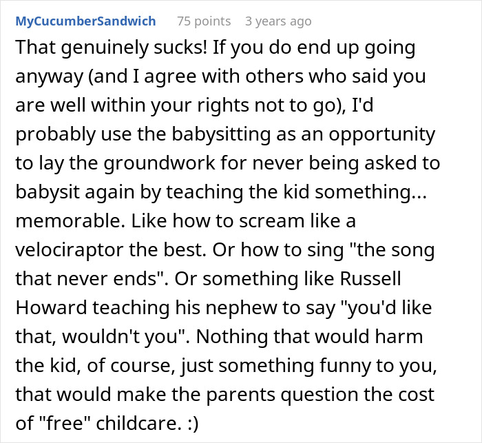 Comment discussing babysitting as the main reason a woman is invited to family holiday gatherings. Comment discussing babysitting as the main reason a woman is invited to family holiday gatherings.