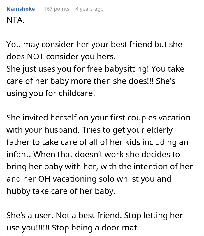Comment discussing a toxic friendship involving unpaid babysitting and concerns about vacation without kids babysitting.