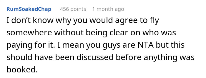 Comment discussing a couple flying out to babysit nephew while sister refuses to pay for flights, citing being broke. Comment discussing a couple flying out to babysit nephew while sister refuses to pay for flights, citing being broke.