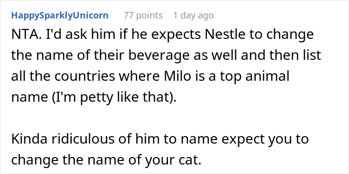 Comment discussing a friend claiming cat name for a newborn and criticizing the expectation to change the cat’s name. Comment discussing a friend claiming cat name for a newborn and criticizing the expectation to change the cat’s name.