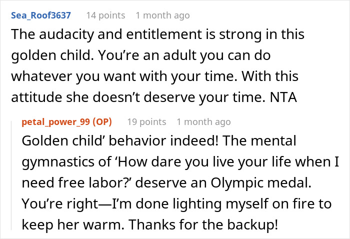 Reddit comments discussing entitlement and refusing to provide endless babysitting as sister chooses a trip over watching kids. Reddit comments discussing entitlement and refusing to provide endless babysitting as sister chooses a trip over watching kids.