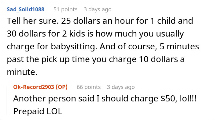 Comments discussing babysitting charges and fees after a mom assumes neighbor will babysit as a SAHM. Comments discussing babysitting charges and fees after a mom assumes neighbor will babysit as a SAHM.