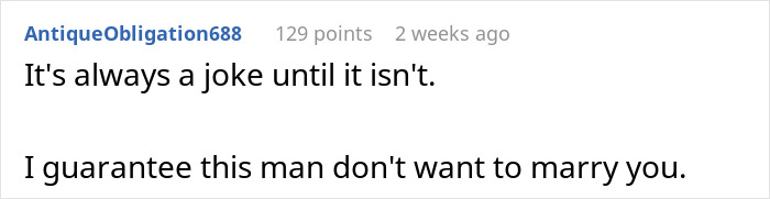 Comment about groom-to-be making cold feet jokes, with bride wondering if he has second thoughts about marriage. Comment about groom-to-be making cold feet jokes, with bride wondering if he has second thoughts about marriage.