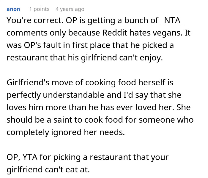 Reddit comment discussing refusing to eat vegan meal at girlfriend's birthday and choosing a restaurant she can't enjoy. Reddit comment discussing refusing to eat vegan meal at girlfriend's birthday and choosing a restaurant she can't enjoy.