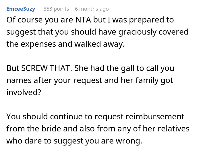 Comment discussing maid of honor demanding thousands back after bride excludes her due to pregnancy weight. Comment discussing maid of honor demanding thousands back after bride excludes her due to pregnancy weight.