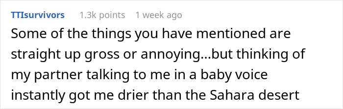 Screenshot of a Reddit comment where a user describes feeling grossed out by partner's baby voice, illustrating relationship discomfort. Screenshot of a Reddit comment where a user describes feeling grossed out by partner's baby voice, illustrating relationship discomfort.