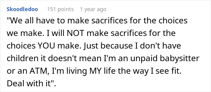 Comment about pediatrician refusing to play nanny, asserting independence during a family getaway conflict. Comment about pediatrician refusing to play nanny, asserting independence during a family getaway conflict.