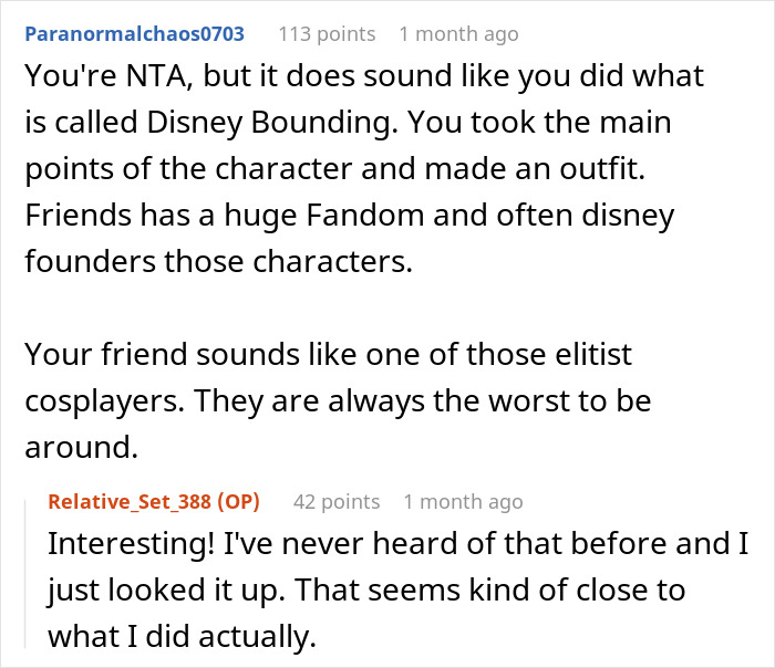 Screenshot of a Reddit discussion about cosplay, mentioning Disney Bounding and elitist cosplayers at a cosplay party. Screenshot of a Reddit discussion about cosplay, mentioning Disney Bounding and elitist cosplayers at a cosplay party.