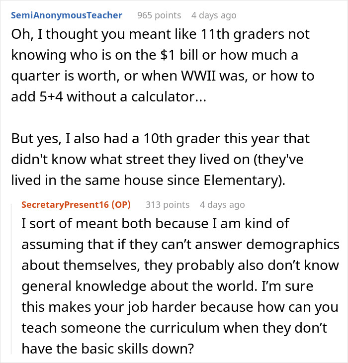 Screenshot of an online discussion highlighting high schoolers' lack of basic knowledge and difficulty with simple demographics. Screenshot of an online discussion highlighting high schoolers' lack of basic knowledge and difficulty with simple demographics.