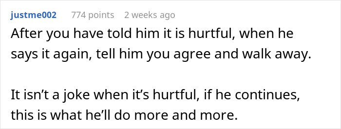 Commenter advising to address hurtful cold feet jokes by agreeing once and walking away to prevent repeated behavior. Commenter advising to address hurtful cold feet jokes by agreeing once and walking away to prevent repeated behavior.